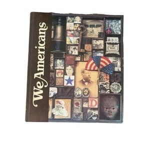 NATIONAL GEOGRAPHIC SOCIETY "WE AMERICANS" Patriot COFFEE TABLE BOOK 1988